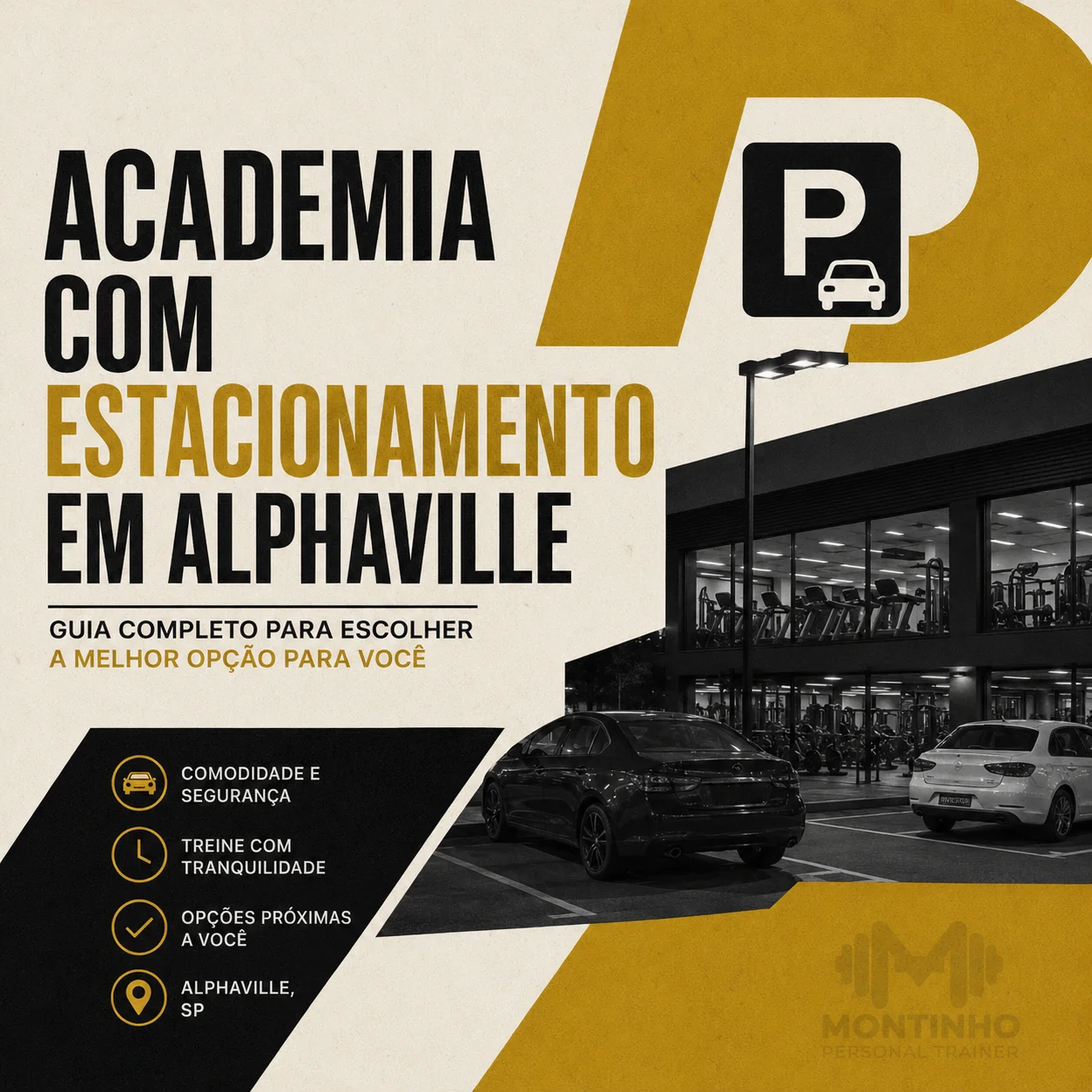 Arte de capa ilustrada do artigo Academia com Estacionamento em Alphaville — Montinho Personal Trainer