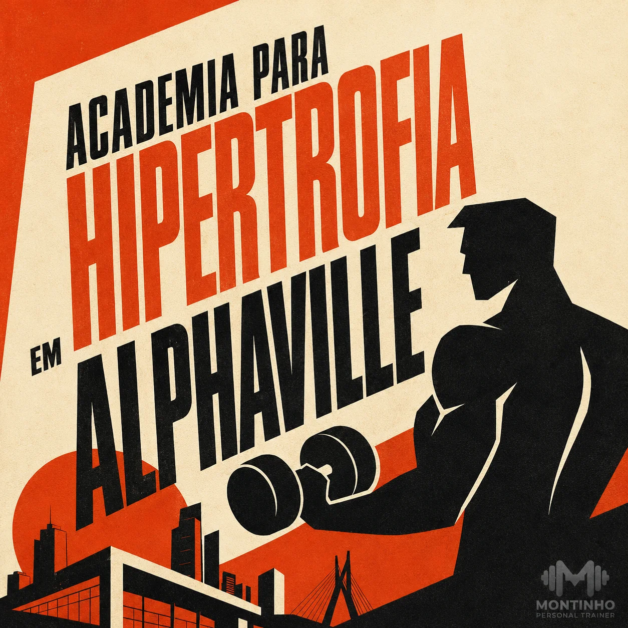 Arte de capa ilustrada do artigo Academia para Hipertrofia em Alphaville — Montinho Personal Trainer