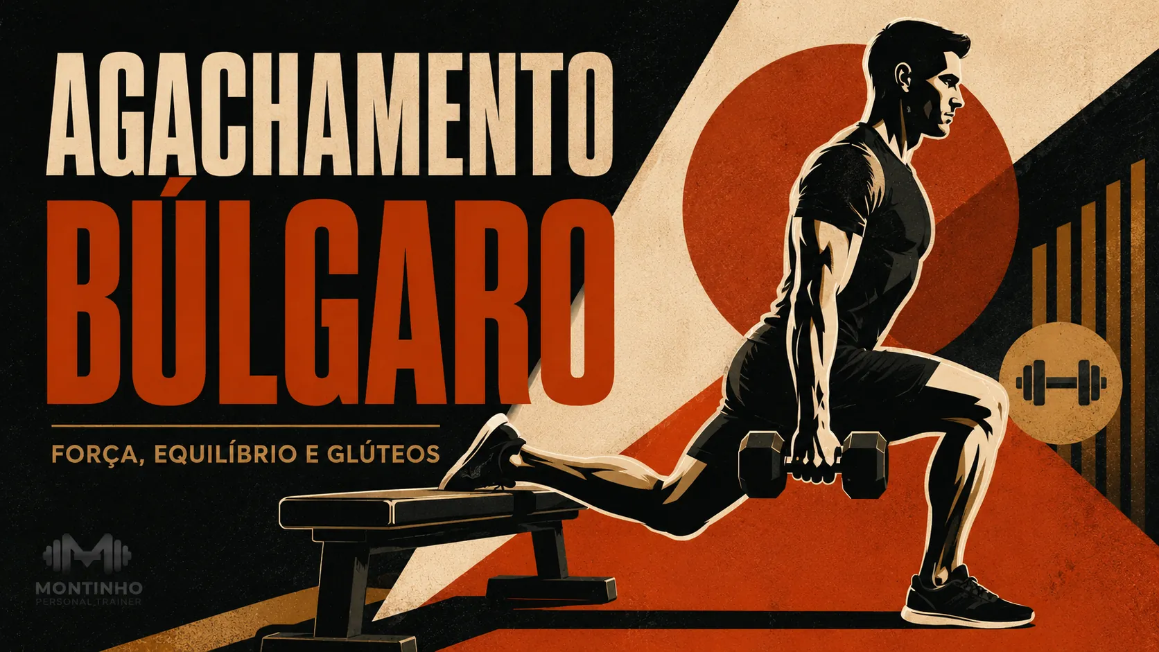 Agachamento búlgaro: técnica correta, benefícios e progressão do exercício unilateral de pernas