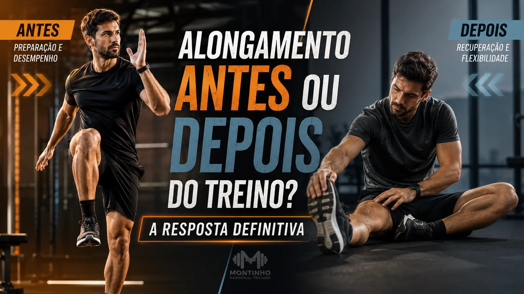 Arte de capa: homem alongando antes do treino e depois do treino, comparando preparação e desempenho com recuperação e flexibilidade