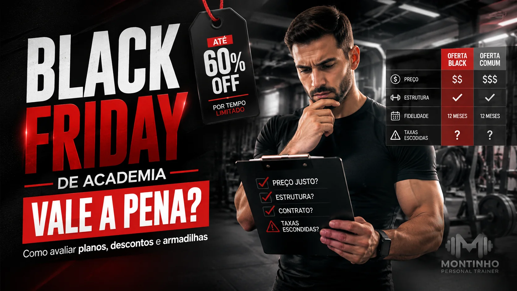 Arte de capa: homem avaliando planos de academia em tablet com etiqueta de Black Friday e até 60% off, comparando preço, contrato e taxas