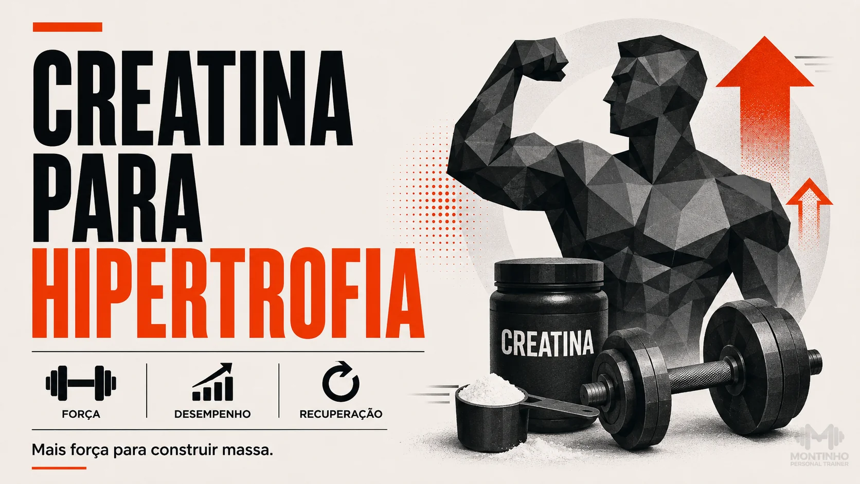 Creatina para hipertrofia: como funciona, dose de 3 a 5g por dia, benefícios de força e ganho muscular e mitos comuns