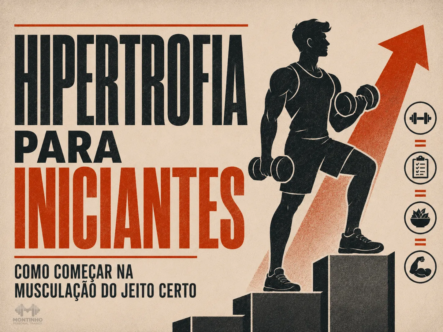 Hipertrofia para iniciantes: técnica, progressão de carga, frequência e alimentação para os primeiros meses de ganho