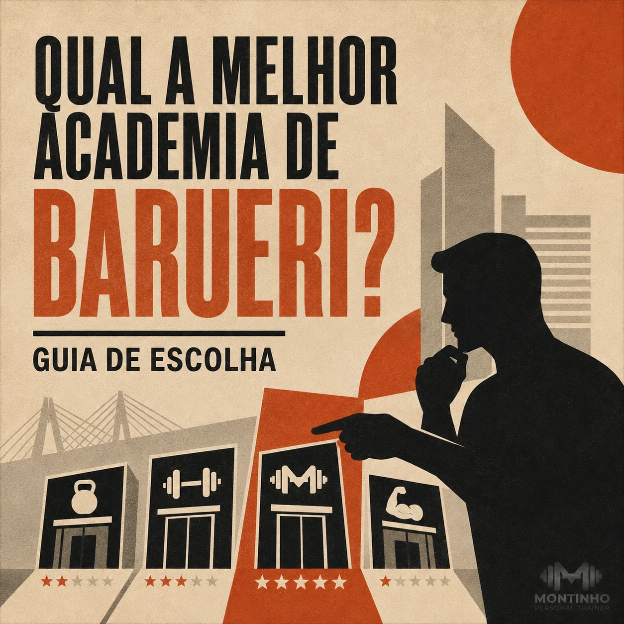 Arte de capa ilustrada do artigo Qual a Melhor Academia de Barueri? Guia de Escolha — Montinho Personal Trainer