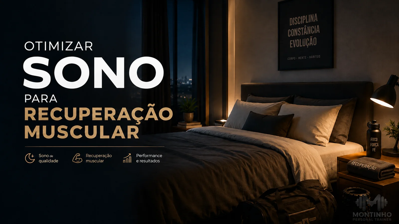 Arte de capa: quarto escuro preparado para dormir bem, com destaque para sono de qualidade, recuperação muscular e performance