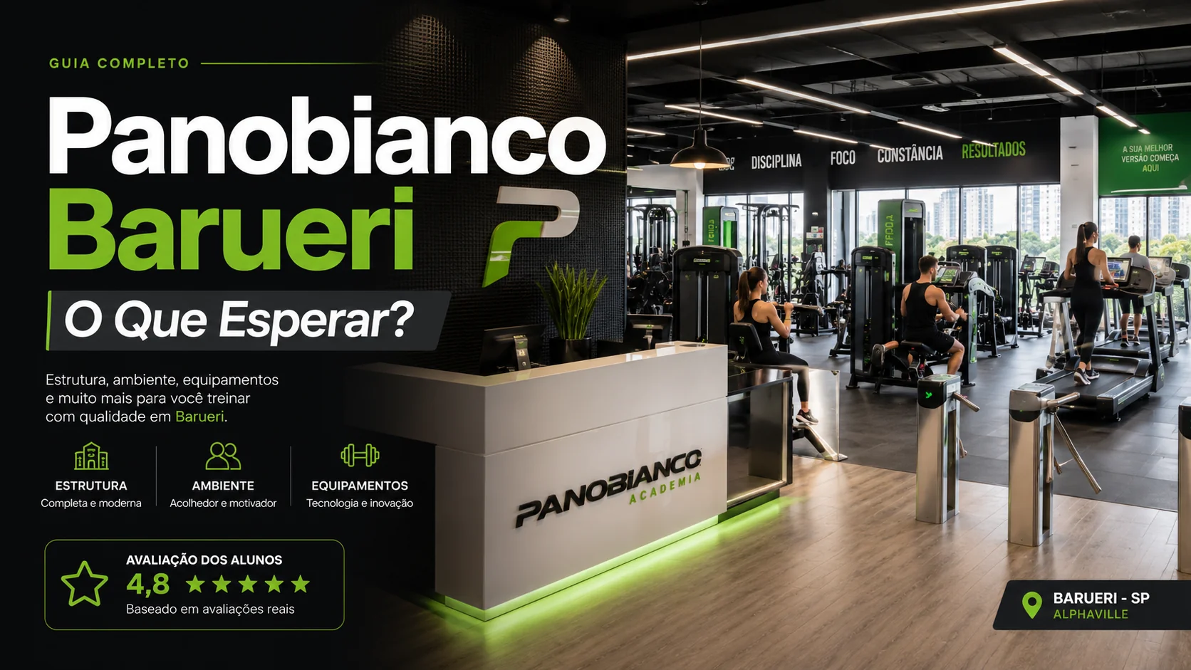 Panobianco Barueri: estrutura, custo-benefício e experiência de treino na unidade