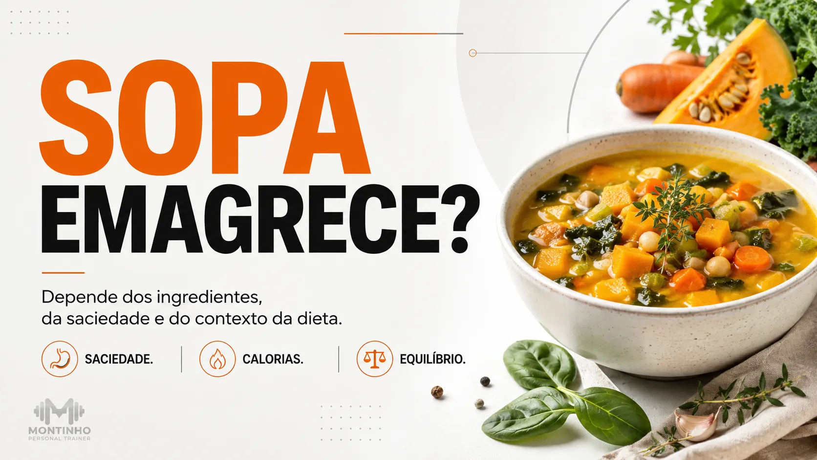 Dieta da sopa emagrece? O que acontece depois da restrição e o risco do efeito sanfona