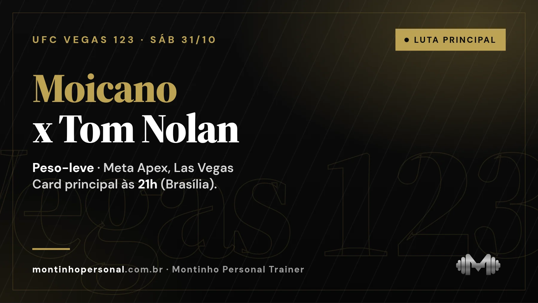 Capa: UFC Vegas 123 — Renato Moicano x Tom Nolan, sábado 31/10, card principal às 21h