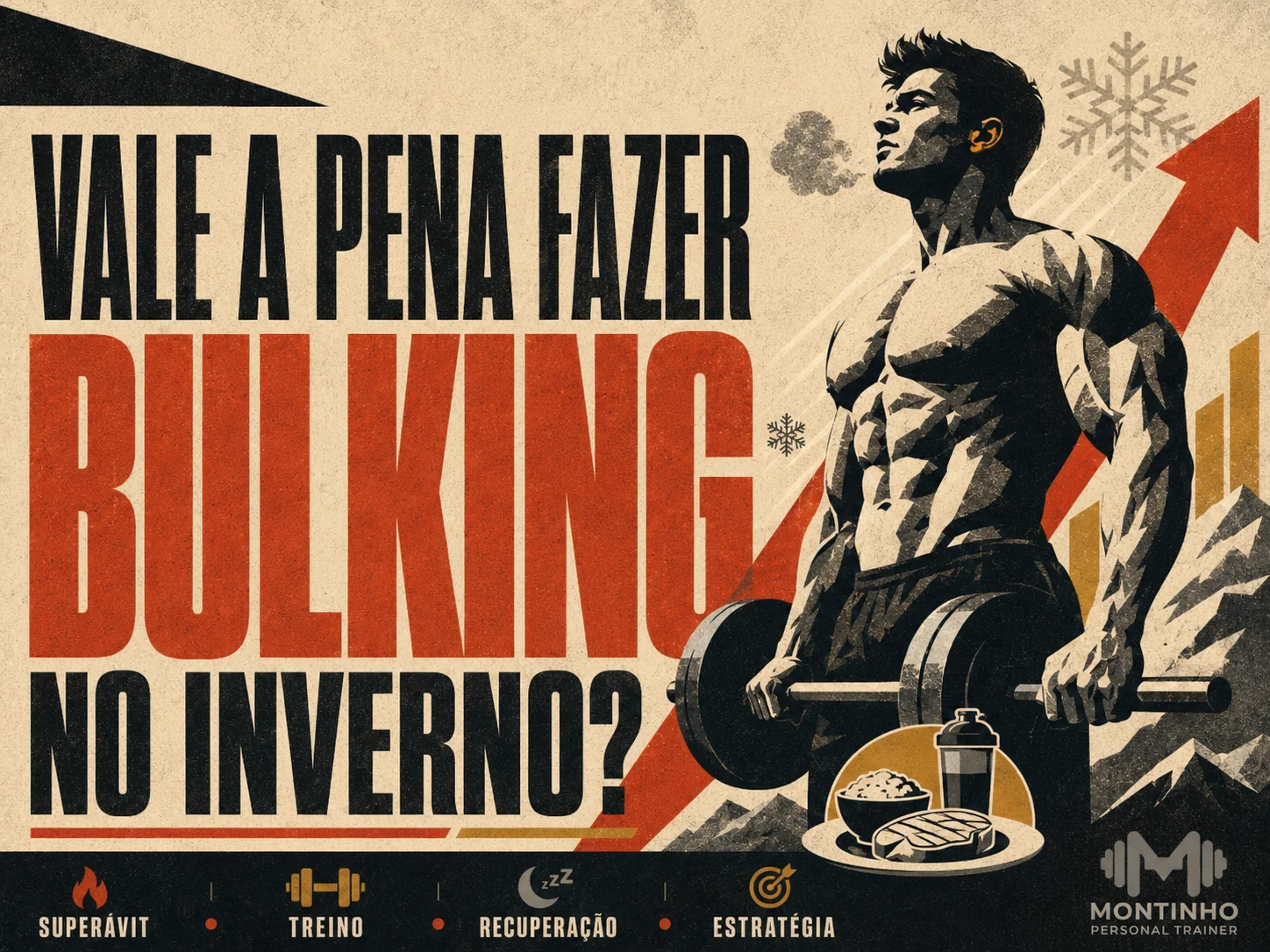 Vale a pena fazer bulking no inverno? Prós, contras e como fazer o ganho de massa com o mínimo de gordura