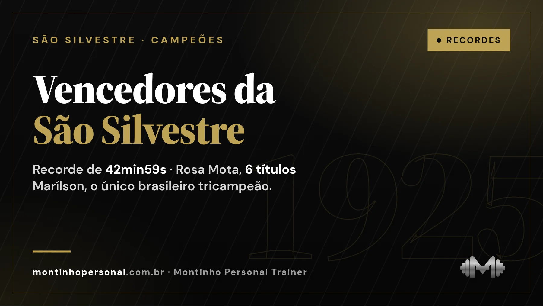 Capa: vencedores da São Silvestre — recorde de 42min59s, Rosa Mota com seis títulos e Marílson, único brasileiro tricampeão